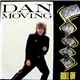 Dan Moving - Roll On / Lady Love